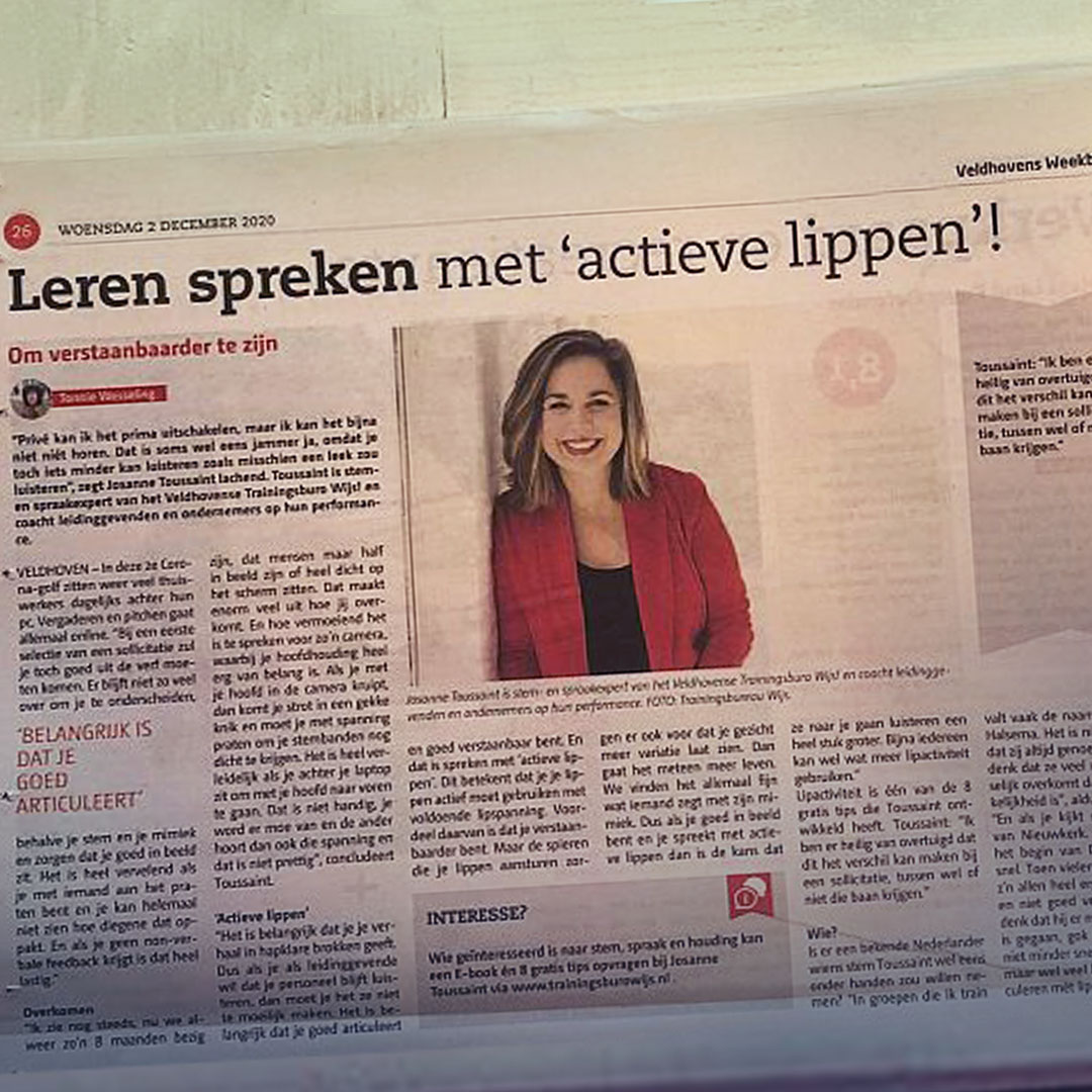 Stemspraakexpert Josanne in een interview in het Eindhovens Dagblad over 'leren spreken met actieve lippen.