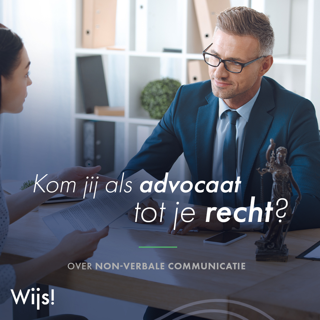 Non-verbale communicatie in de advocatuur